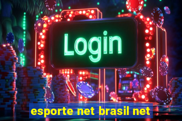 esporte net brasil net